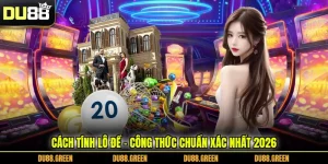 Cách Tính Lô Đề - Công Thức Chuẩn Xác Nhất 2026