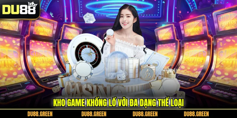 Kho game khổng lồ với đa dạng thể loại